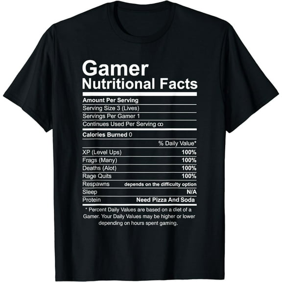 Gamer Nutritional Facts Cool Gamer Video Game Funny T-Shirt
