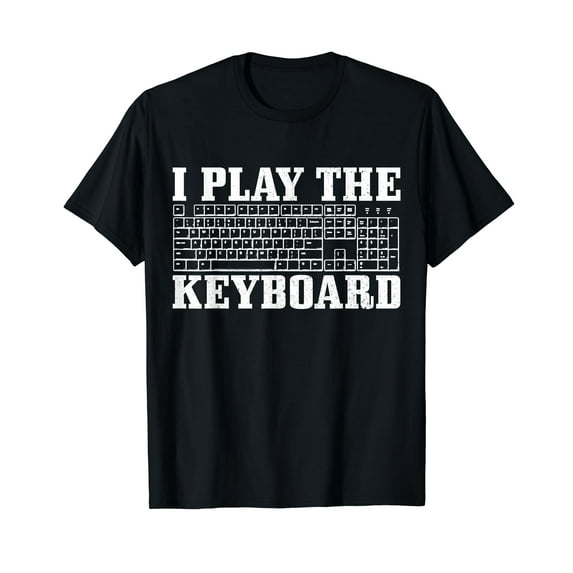 Gamer Programmer Coder Computer I Play The Keyboard Funny T-Shirt
