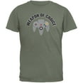 thumbnail image 1 of Gamer Weapon Of Choice Military Green Adult T-Shirt, 1 of 1