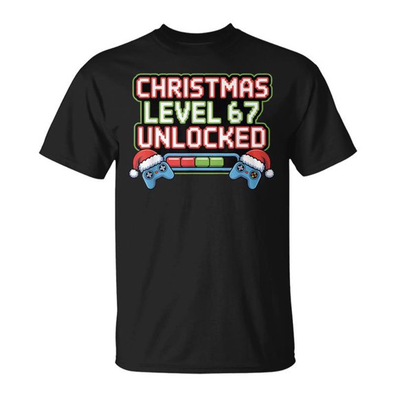 Gamer Xmas 67 Christmas Level 67 Unlocked Funny Holiday Gift Unisex T-Shirt, for men & women, up to size 5XL