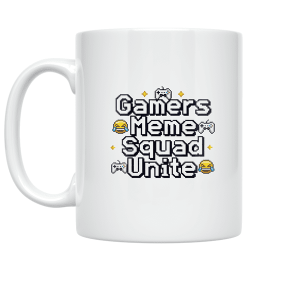 Gamers Meme Squad Unite - Gaming Community - 11 oz Ceramic Coffee Mug