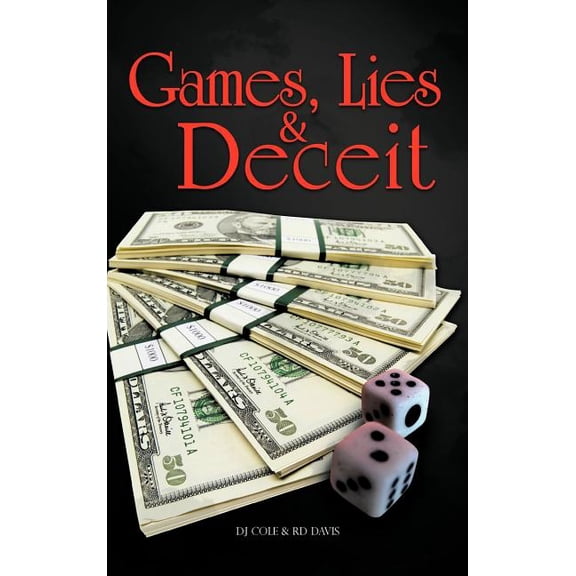 Games, Lies & Deceit (Hardcover)