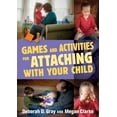 thumbnail image 1 of Pre-Owned Games and Activities for Attaching With Your Child Paperback, 1 of 1