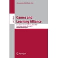 thumbnail image 1 of Games and Learning Alliance: Second International Conference, Gala 2013, Paris, France, October 23-25, 2013, Revised Sel, (Paperback), 1 of 1