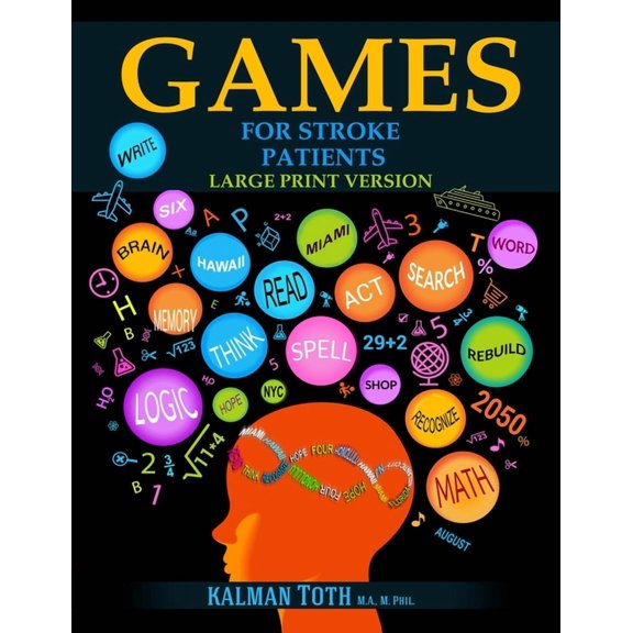 Games for Stroke Patients: Large Print Version, (Paperback)