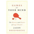 thumbnail image 1 of Games for Your Mind: The History and Future of Logic Puzzles, (Hardcover), 1 of 1