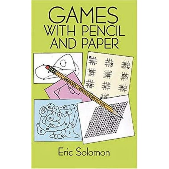 Pre-Owned Games with Pencil and Paper (Paperback) 0486278727 9780486278728