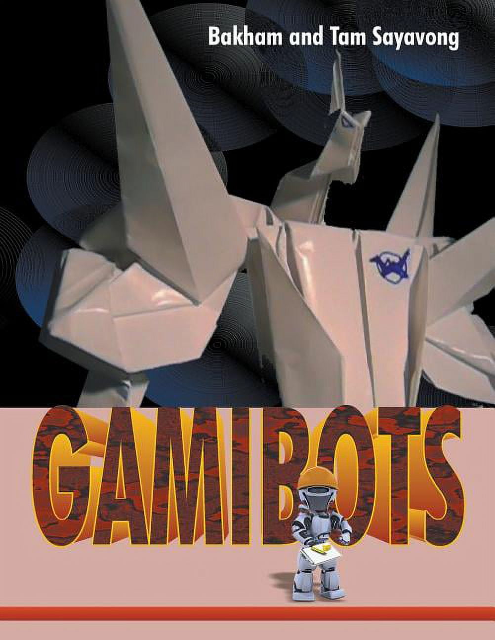 Gamibots, (Paperback)
