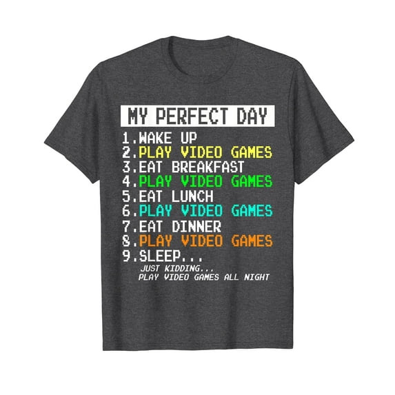 Gaming Apparel My Perfect Day Play Video Games Gamer Gifts for Teen Boys & Men Short Sleeve T-Shirt