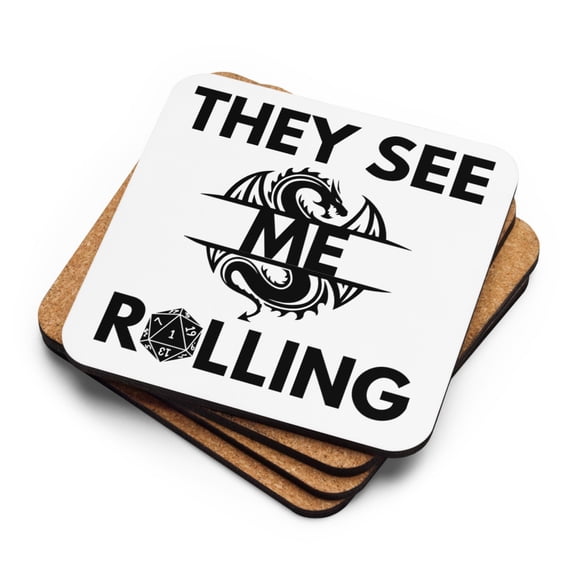 Gaming Cork-back coaster-They See Me Rolling