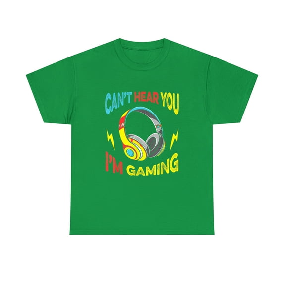 Gaming Funny Gaming Can't Hear You I'm Gaming Tshirt