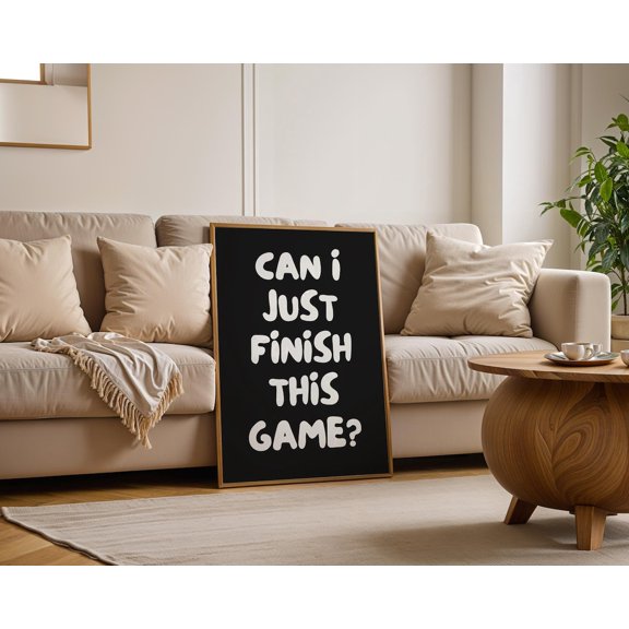Gaming Room Finish This Game Quote Wall Decor