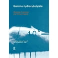 thumbnail image 1 of Gamma-Hydroxybutyrate: Pharmacological and Functional Aspects, (Paperback), 1 of 1