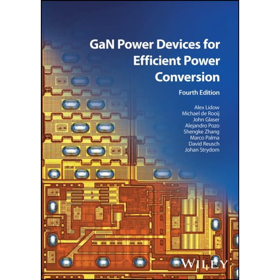 Pre-Owned GaN Power Devices for Efficient Power Conversion, 9781394286959, 1394286953, Hardcover, 4 edition
