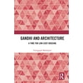 thumbnail image 1 of Gandhi and Architecture: A Time for Low-Cost Housing, (Paperback), 1 of 1