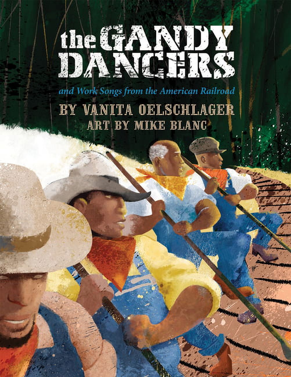 Gandy Dancers: The Gandy Dancers (Hardcover)