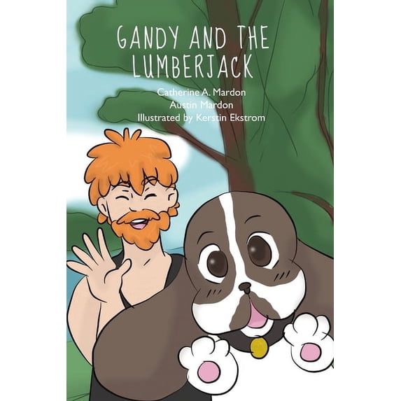 Gandy and the Lumberjack, (Paperback)
