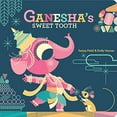 thumbnail image 1 of Pre-Owned Ganesha's Sweet Tooth (Board book) 1797212524 9781797212524, 1 of 1