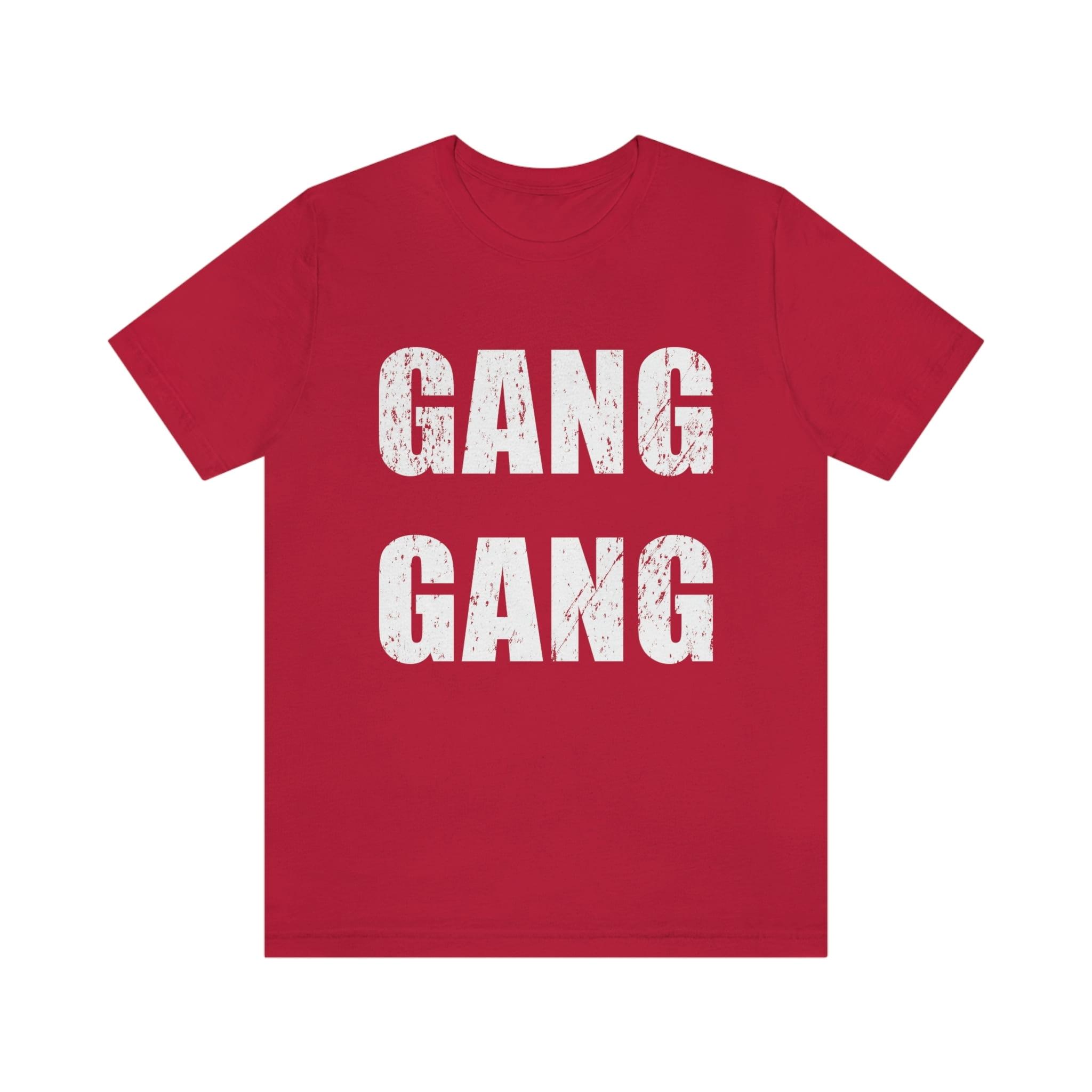 Gang Gang Shirt