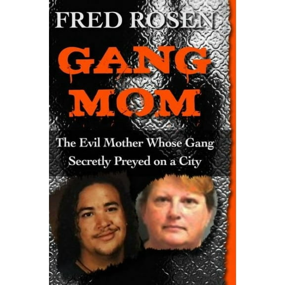 Gang Mom