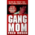 thumbnail image 1 of Pre-Owned Gang Mom (Paperback) 0312968108 9780312968106, 1 of 1