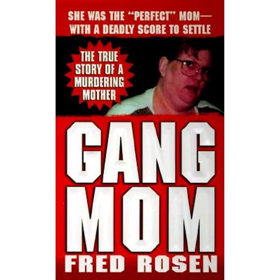 Pre-Owned Gang Mom (Paperback) 0312968108 9780312968106