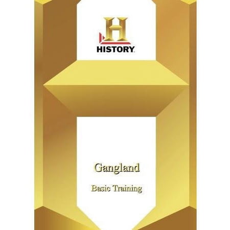 History - Gangland Basic Training (DVD), A&E, Documentary