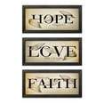 thumbnail image 1 of Gango Home Decor Contemporary Embrace Your Faith, Hope - Hang On to It, & Love Holds It All Together by Robin-Lee Vieira (Ready to Hang); Three 18x8in Black Framed Prints, 1 of 6
