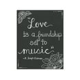 thumbnail image 1 of Gango Home Decor Inspirational Gray "Love Is A Friendship Set To Music" Adult/Teen Decor; 1-11" x 14" Unframed Print, 1 of 3