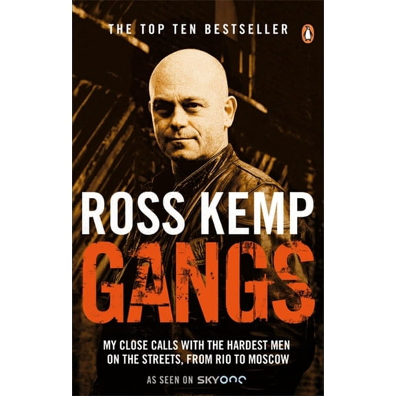 Gangs : My Close Calls With The Hardest Men On The Streets From Rio