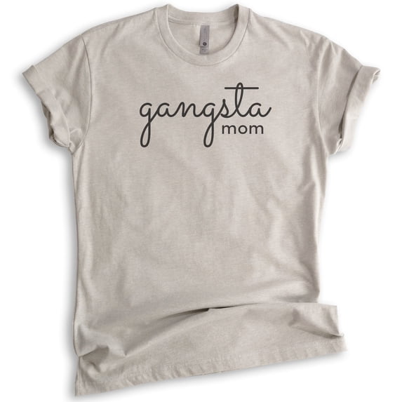 Gangsta Mom Shirt, Unisex Women's Shirt, Gangsta Shirt, Mom Shirt, Sassy Mom Shirt, Light Silk Gray, 3X-Large