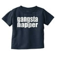 thumbnail image 1 of Gangsta Napper Rap Hip-hop Humor Toddler Boy Girl T Shirt Infant Toddler Brisco Brands 4T, 1 of 6