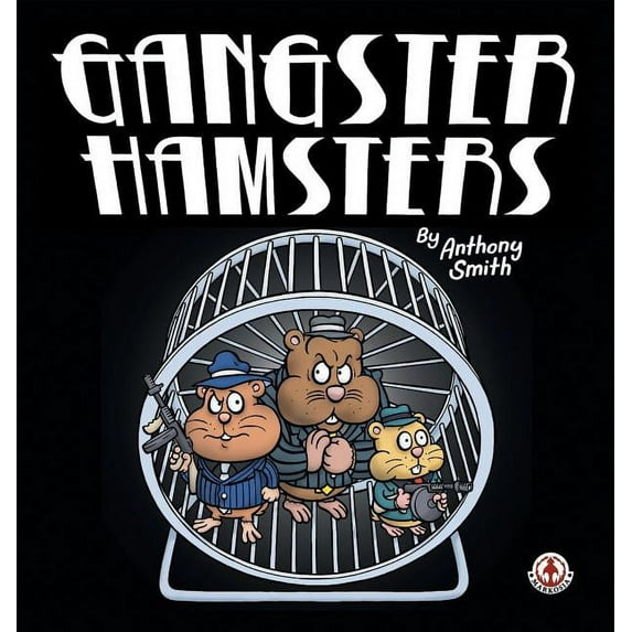 Gangster Hamsters (Hardcover)