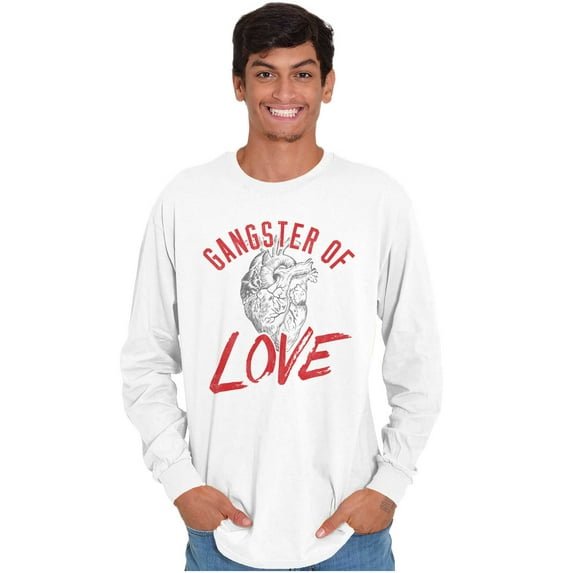 Gangster Of Love Funny Valentines Day Long Sleeve TShirt Men Women Brisco Brands X