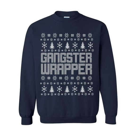 Gangster Wrapper Ugly Holiday Sweatshirt Crewneck Sweatshirt