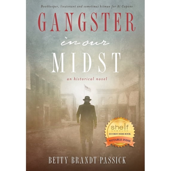 Gangster in our Midst: Bookkeeper, lieutenant and sometimes hitman for Al Capone (LARGE PRINT), (Paperback)