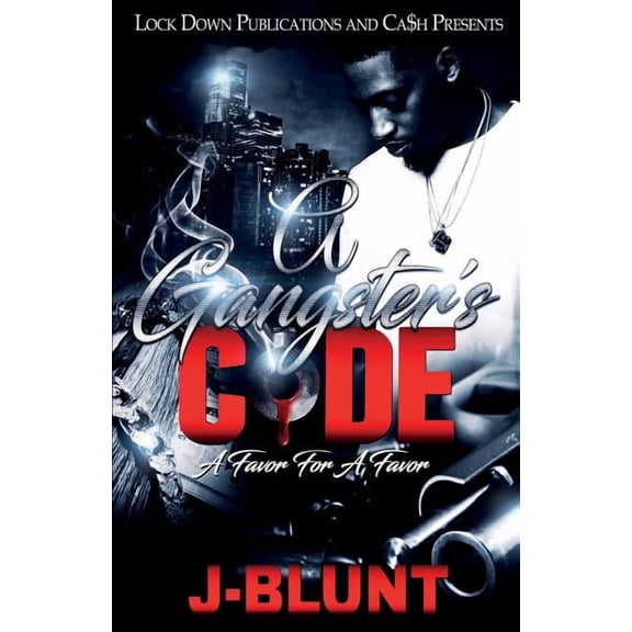 Gangster's Code A Gangster's Code: A Favor for a Favor, Book 1, (Paperback)