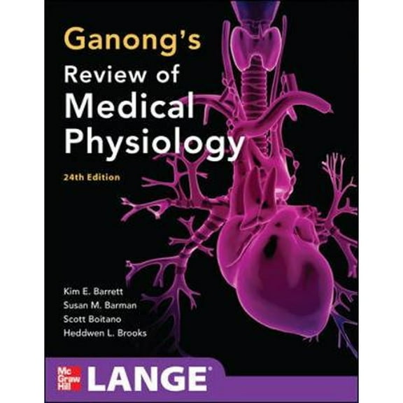 Pre-Owned Ganong's Review of Medical Physiology, 24th Edition (LANGE Basic Science) (Paperback) 0071780033 9780071780032