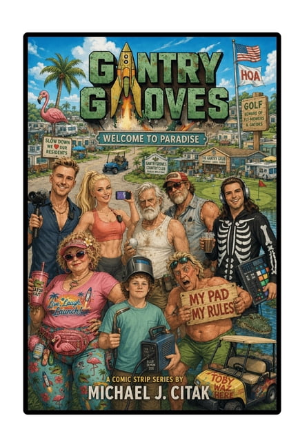 Gantry Groves: Welcome to Paradise (A Comic Strip Series), (Paperback)