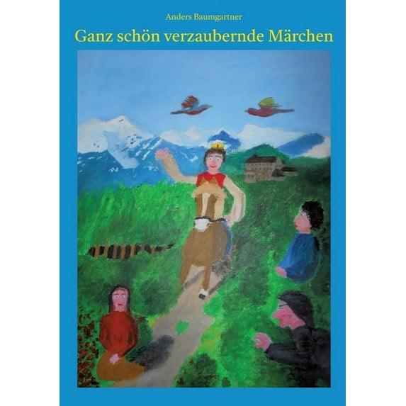 Ganz schön verzaubernde Märchen, (Paperback)
