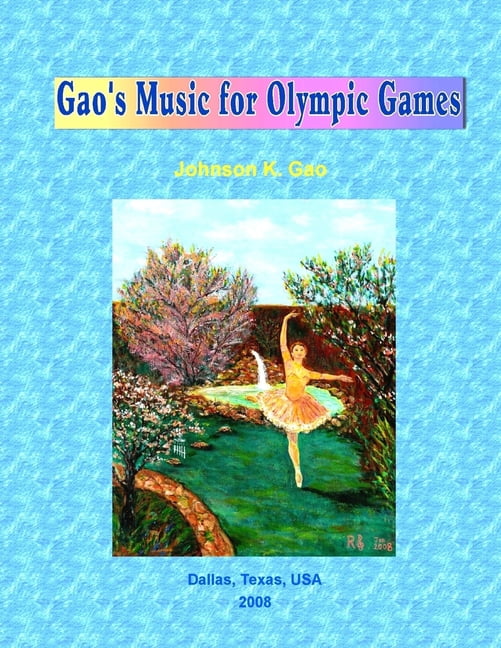 Gao's Music for Olympic Games, (Paperback)