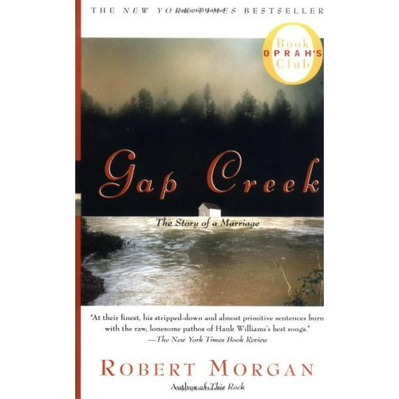 Pre-Owned Gap Creek: The Story of a Marriage (Oprah's Book Club), 9780743225359, 074322535X, Paperback, First Edition edition