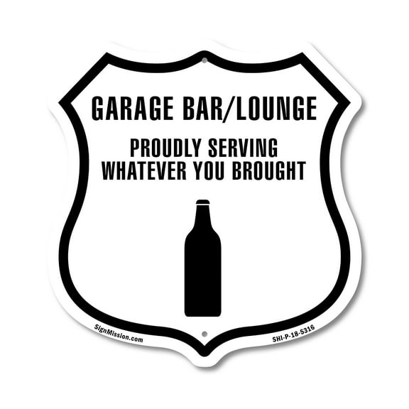 Garage Bar Lounge Proudly Serving Whatever You Brought (5 Pack) 12 inch X 12 inch Shield-Shaped Rust-Free Aluminum Metal Signs Weather Resistant Made in the USA