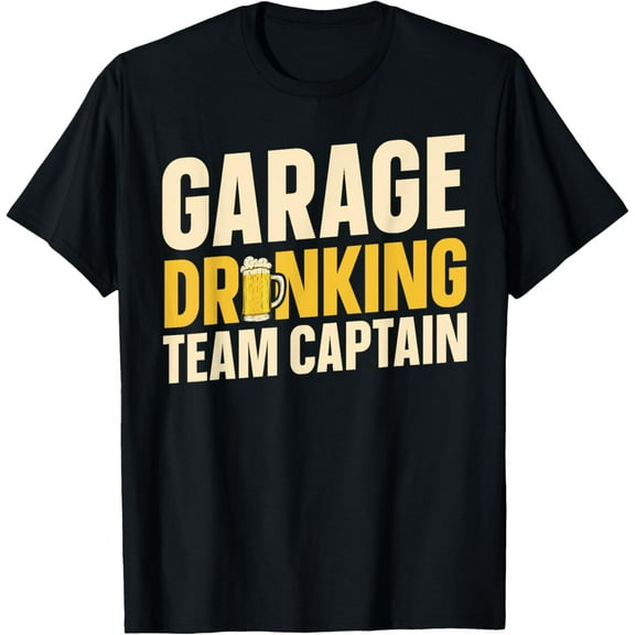 Garage Drinking Team Captain T-Shirt
