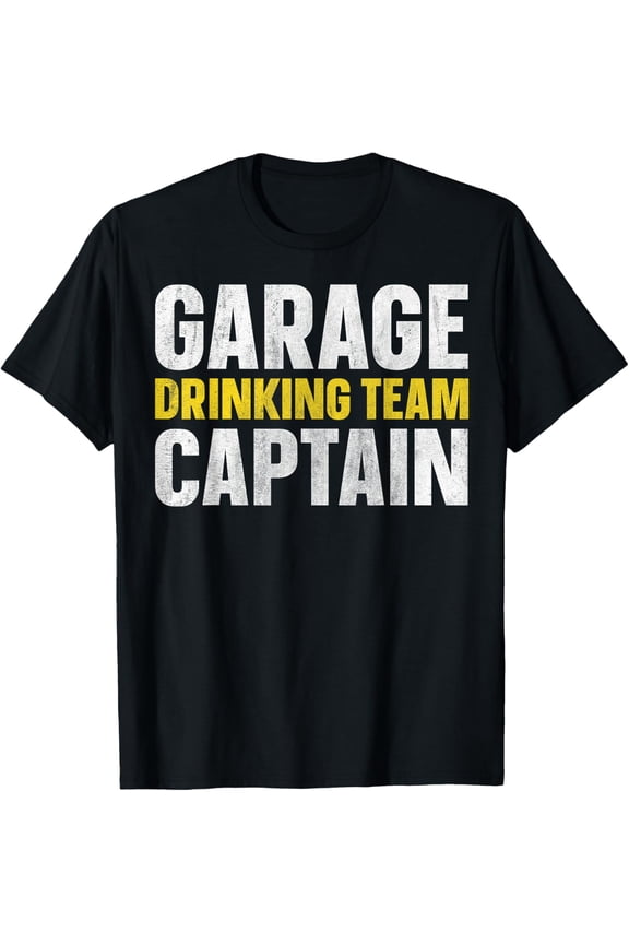 Garage Drinking Team Captain T-Shirt
