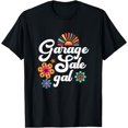 Garage Sale Gal Thrift Treasure Hunter Yard Sale Flea Market TShirt