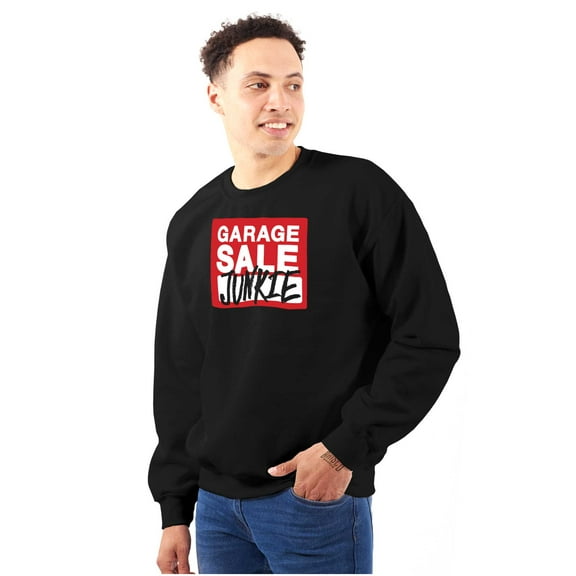 Garage Yard Sale Thrift Junkies Sweatshirt for Men or Women Brisco Brands M