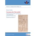 thumbnail image 1 of Studien Zur Spätägyptischen Religion: Garanten Der Herrschaft : Die Prozessionen Der Kas Und Hemusut in Den Tempeln Der Griechisch-Romischen Zeit. Soubassementstudien VI (Series #18) (Hardcover), 1 of 1