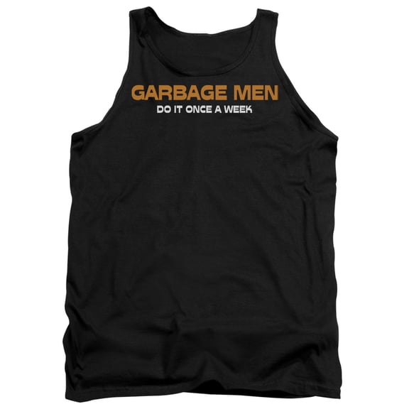 - Garbage Men Do It - Tank Top - Large