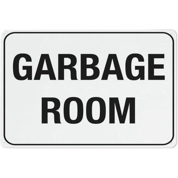 Garbage Room Reflective Aluminum Sign - 8"x12", Rust Free, Weather Resistant, Waterproof, Easy To Mount - Apartment, Condo, Office Building, Hotel